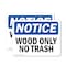 Signmission Wood Only No Trash, 5 in W x Rectangle, Vinyl Decal OS-2PACK-NS-D-35-L-19065 - alternate 1